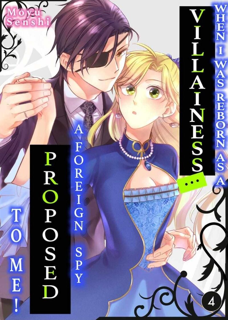 Akuyaku Reijou Ni Tensei Shitara Tekikoku Mittei Ni Kyuukonsaremashita 4 1