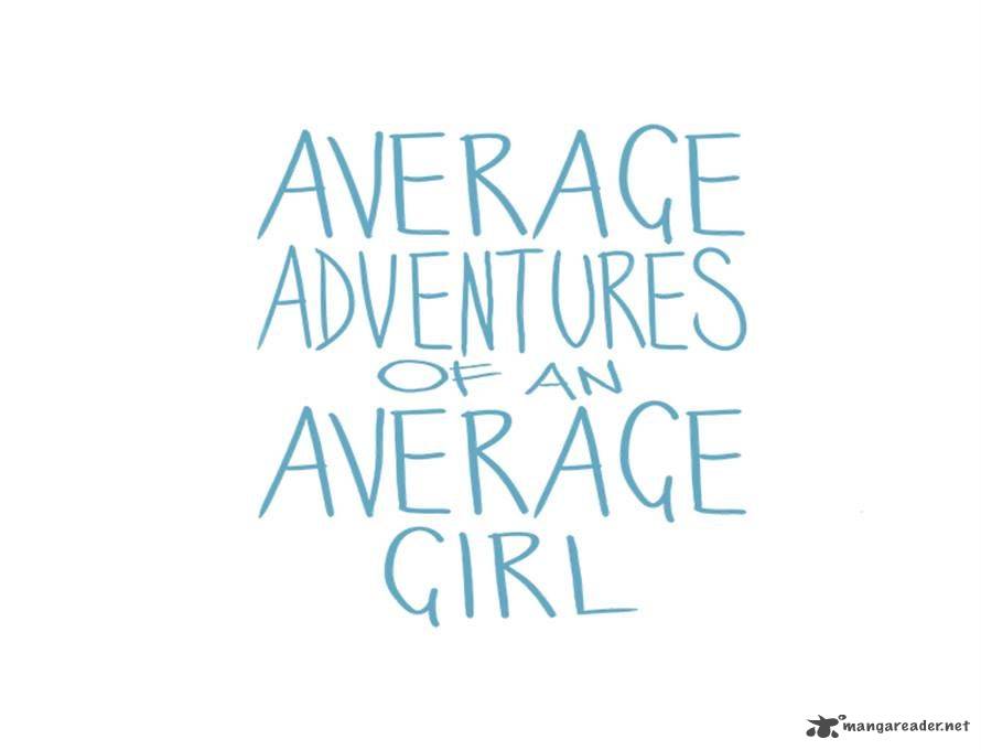 Average Adventures Of An Average Girl 44 1
