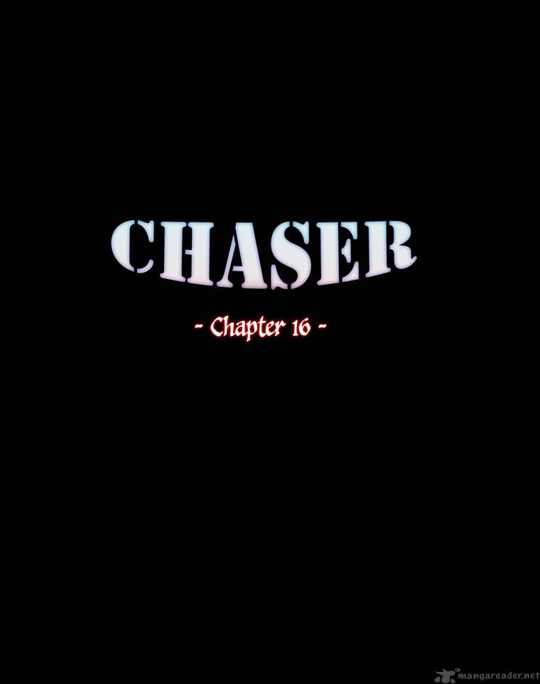 Chaser 16 9