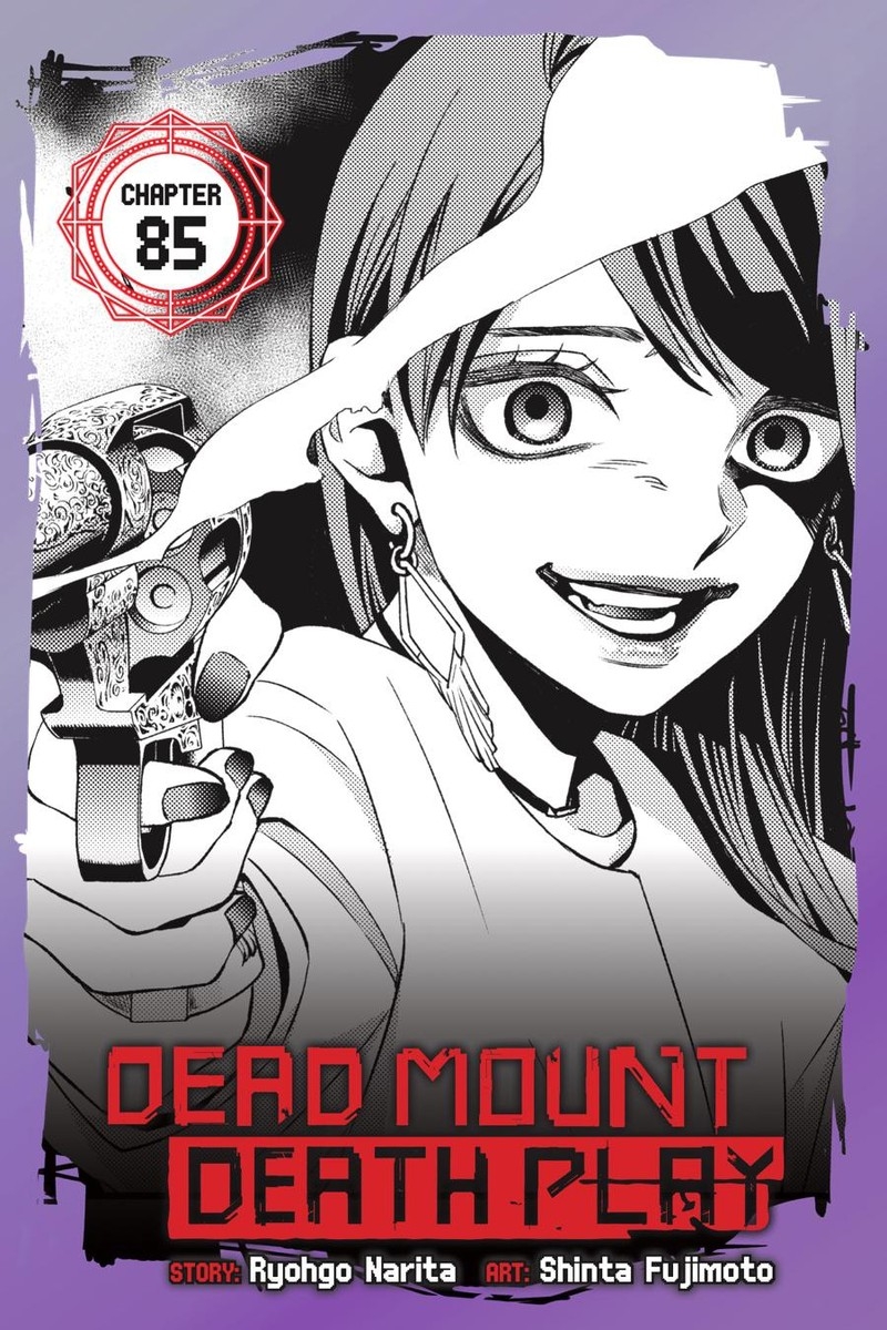Dead Mount Death Play 85 1