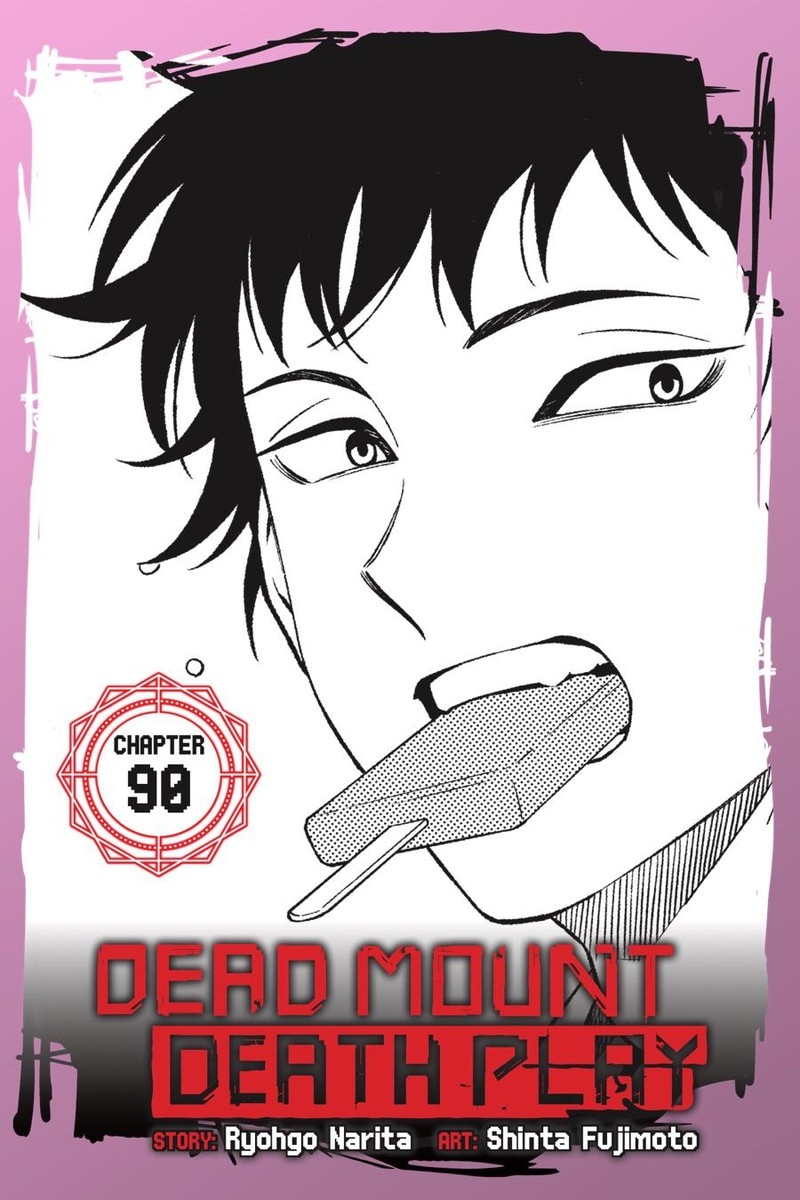 Dead Mount Death Play 90 1