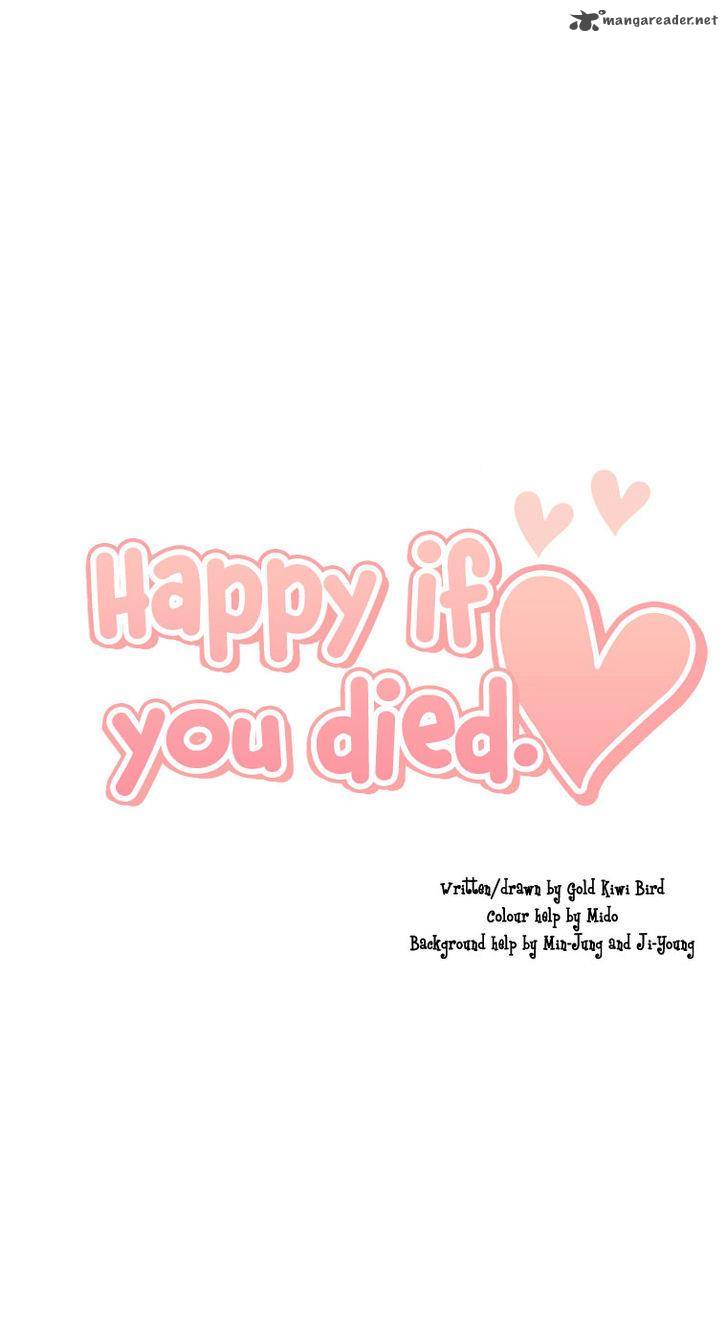 Happy If You Died 1 60