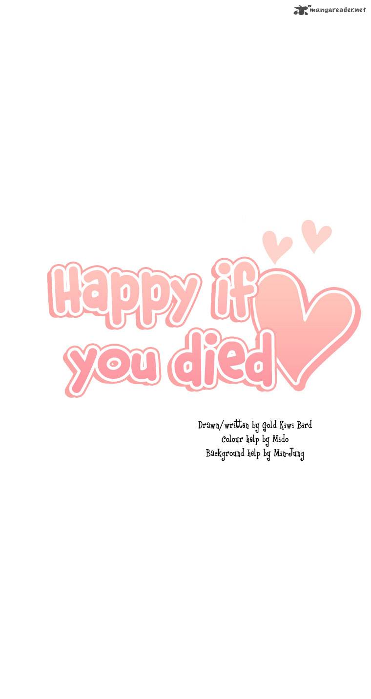 Happy If You Died 11 51
