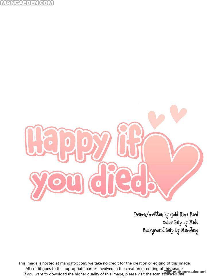 Happy If You Died 23 48