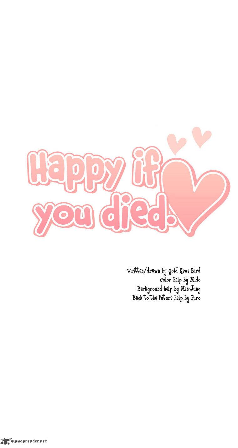 Happy If You Died 33 43