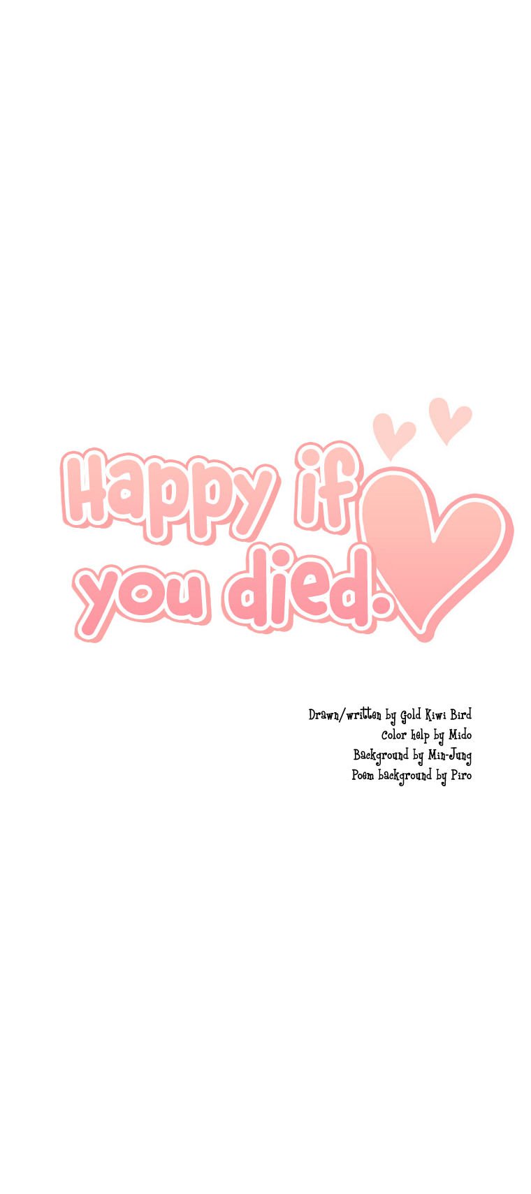 Happy If You Died 39 56