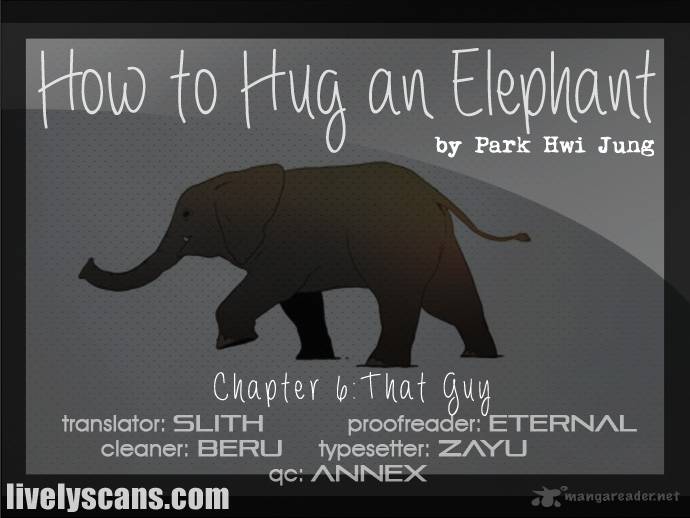How To Hug An Elephant 6 1