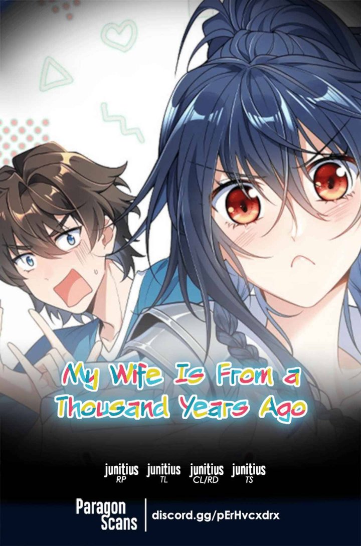 My Wife Is From A Thousand Years Ago 1 1
