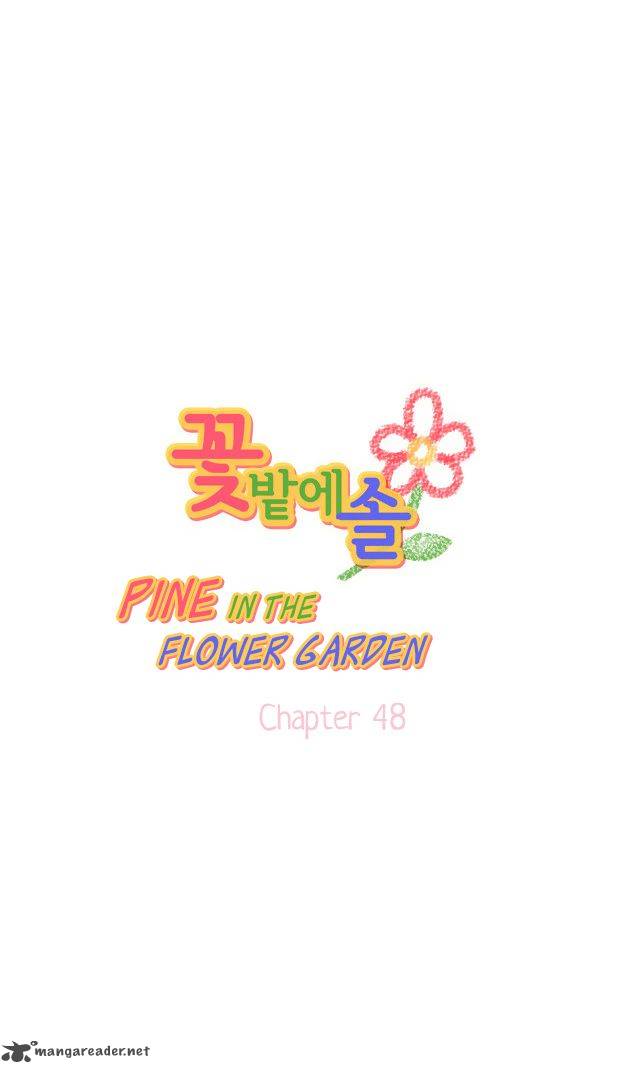 Pine In The Flower Garden 48 3