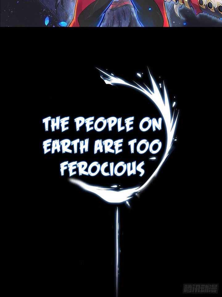 The People On Earth Are Too Ferocious 0 19