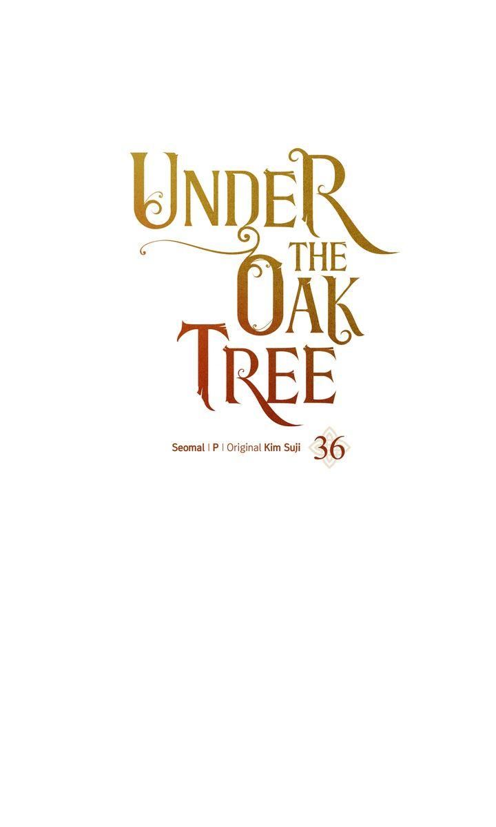 Under The Oak Tree 36 1