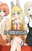 6 Weapons