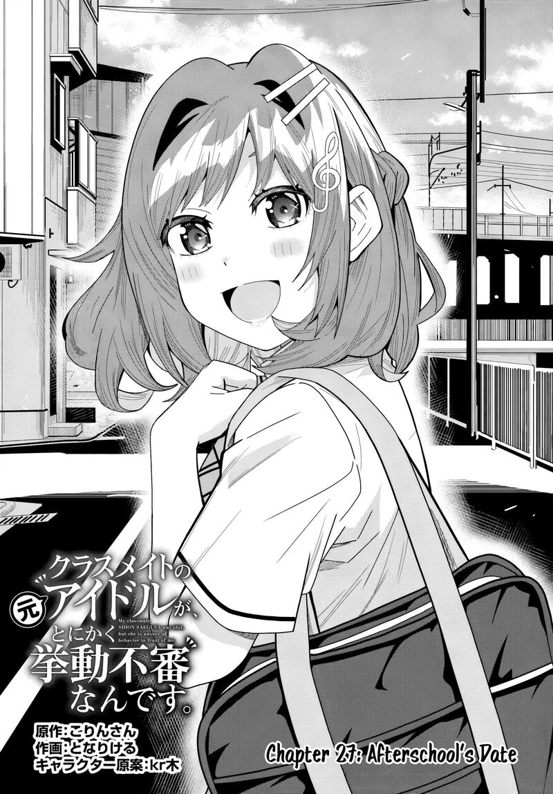 Classmate No Moto Idol Ga Tonikaku Kyodou Fushin Nan Desu 27 1