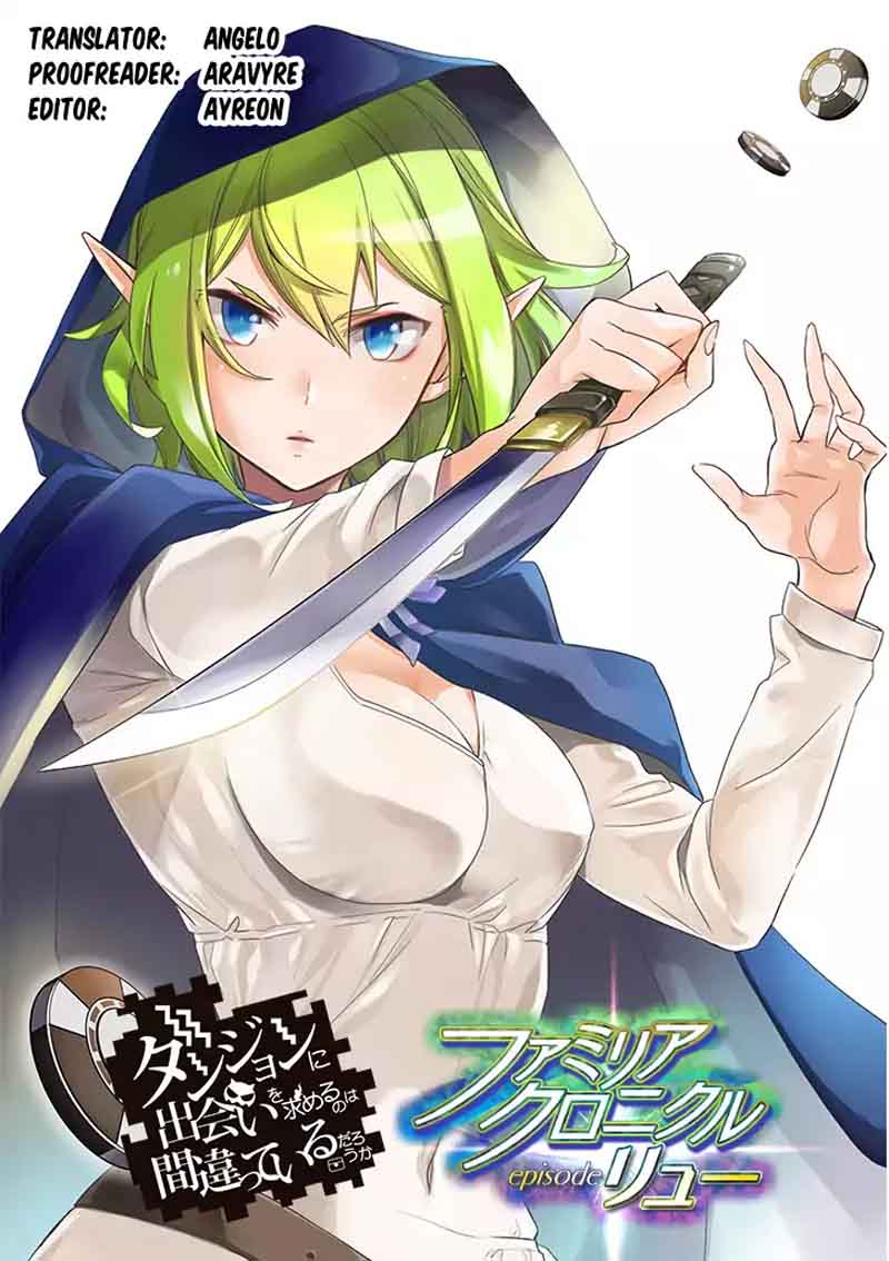 Dungeon Ni Deai Wo Motomeru No Wa Machigatte Iru Darou Ka Familia Chronicle Episode Ryu 6 1