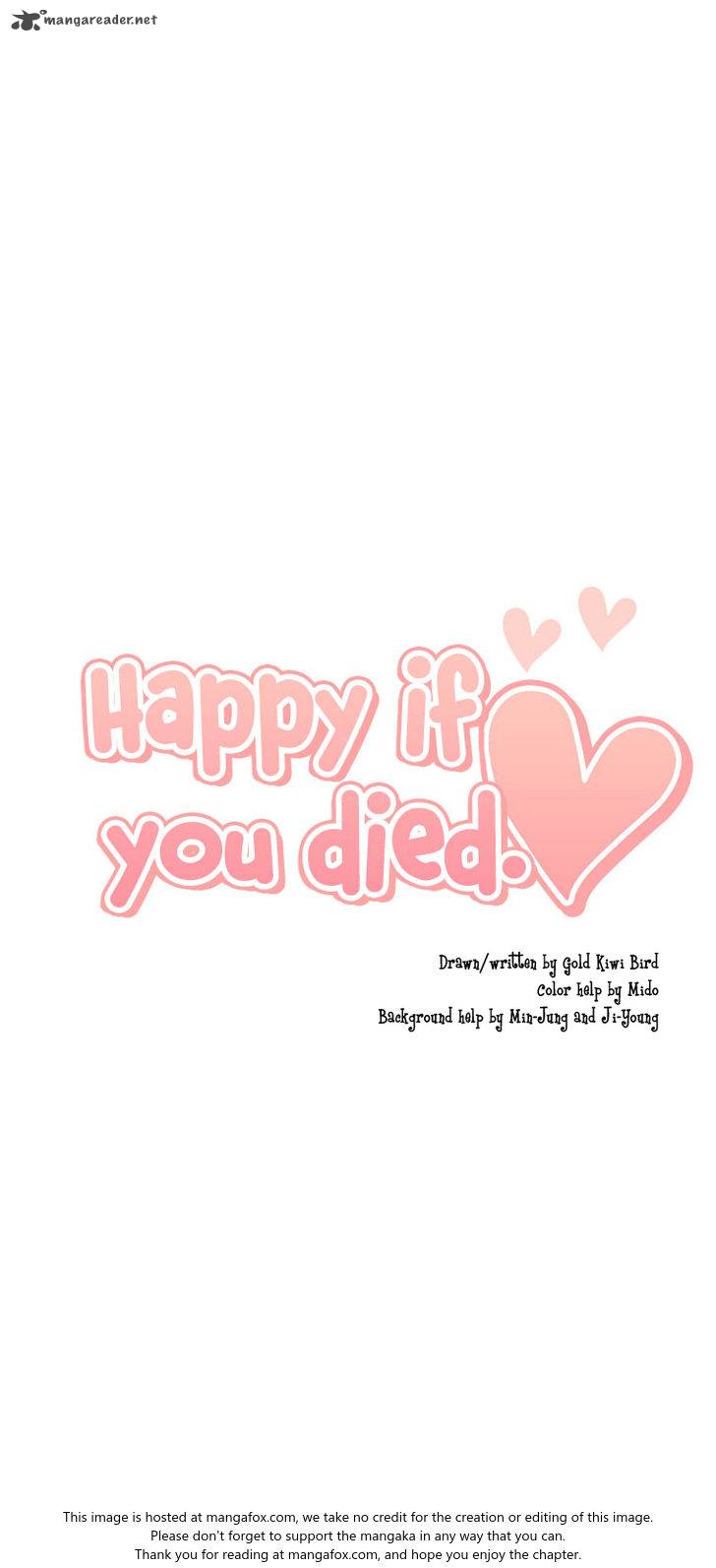 Happy If You Died 27 56