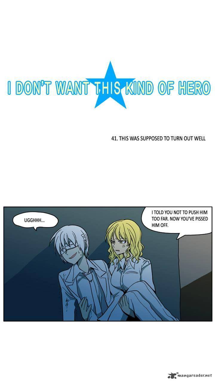 I Dont Want This Kind Of Hero 41 4