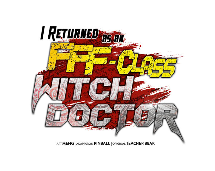 I Returned As An Fff Class Witch Doctor 56 14