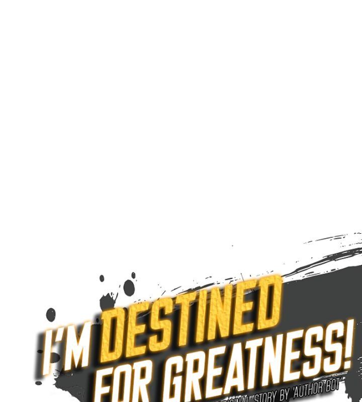 Im Destined For Greatness 56 11