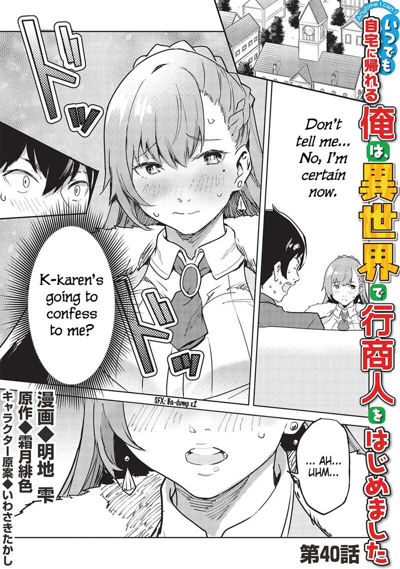 Itsudemo Jitaku Ni Kaerareru Ore Wa Isekai De Gyoushounin O Hajimemashita 40 1