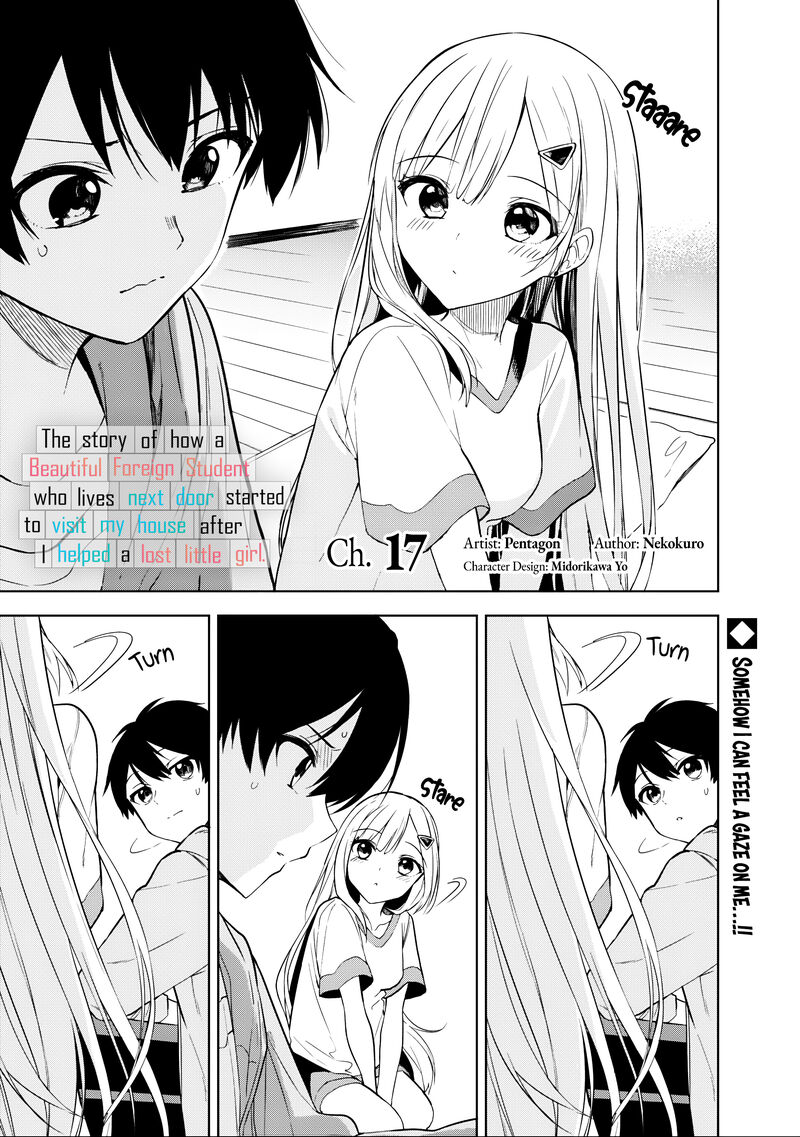 Maigo Ni Natteita Youjo Wo Tasuketara Otonari Ni Sumu Bishoujo Ryuugakusei Ga Ie Ni Asobi Ni Kuru You Ni Natta Ken Nitsuite 17 1