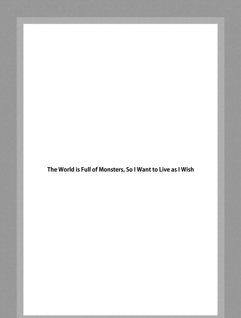 Monster Ga Afureru Sekai Ni Natta Node Suki Ni Ikitai To Omoimasu 60c 1