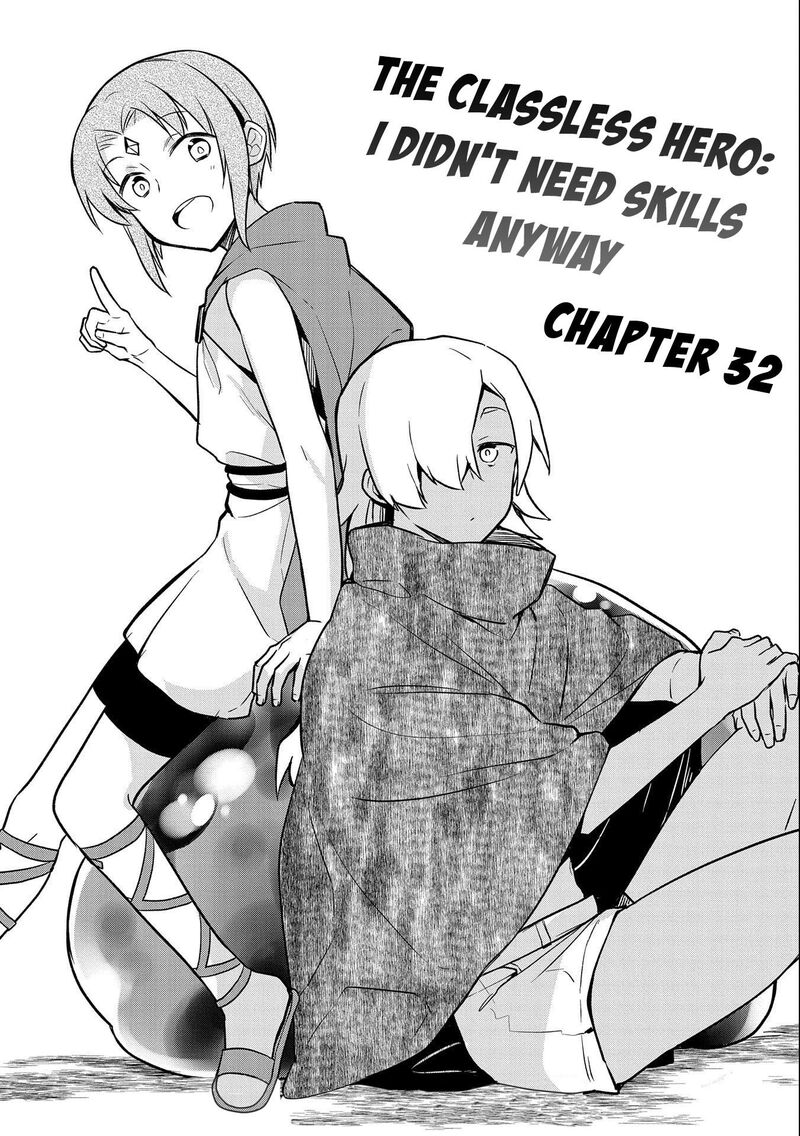 Mushoku No Eiyuu Betsu Ni Skill Nanka Iranakatta Nda Ga Sainou Zero No Nariagari 32 2