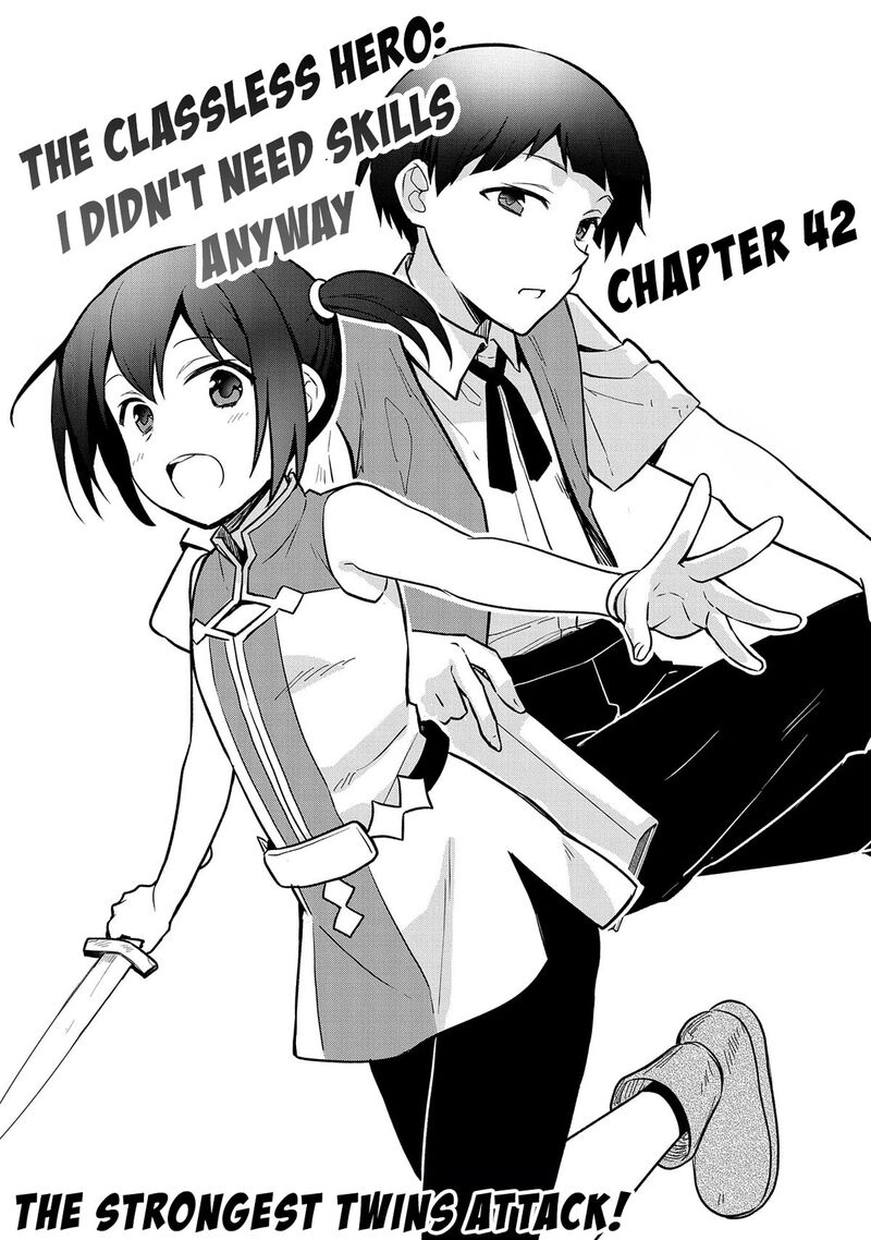 Mushoku No Eiyuu Betsu Ni Skill Nanka Iranakatta Nda Ga Sainou Zero No Nariagari 42 2