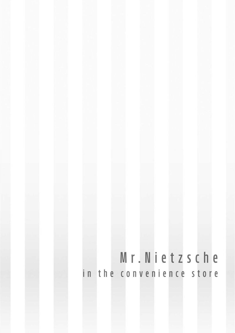 Nietzsche Sensei Konbini Ni Satori Sedai No Shinjin Ga Maiorita 77 10