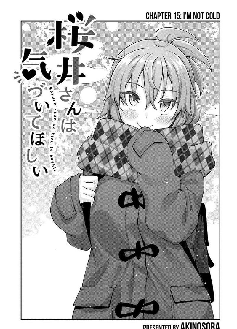 Sakurai San Wants To Be Noticed 15 1
