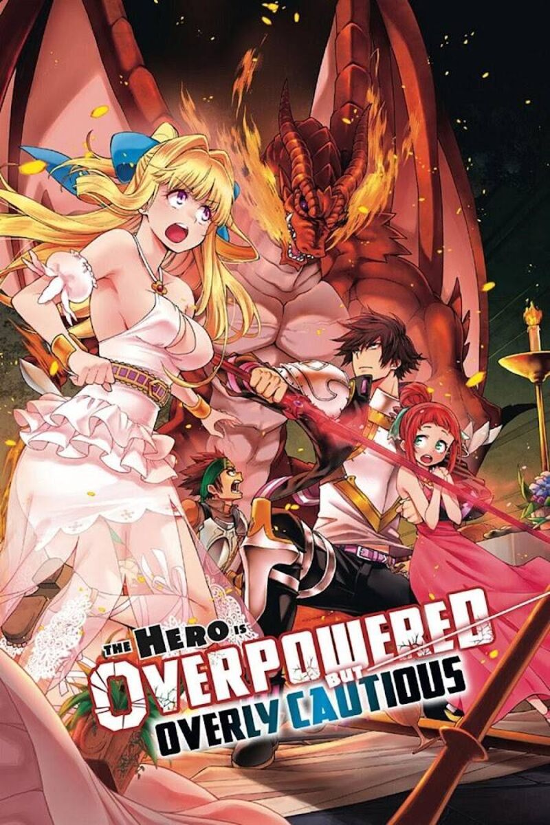 The Hero Is Overpowered But Overly Cautious 12 2