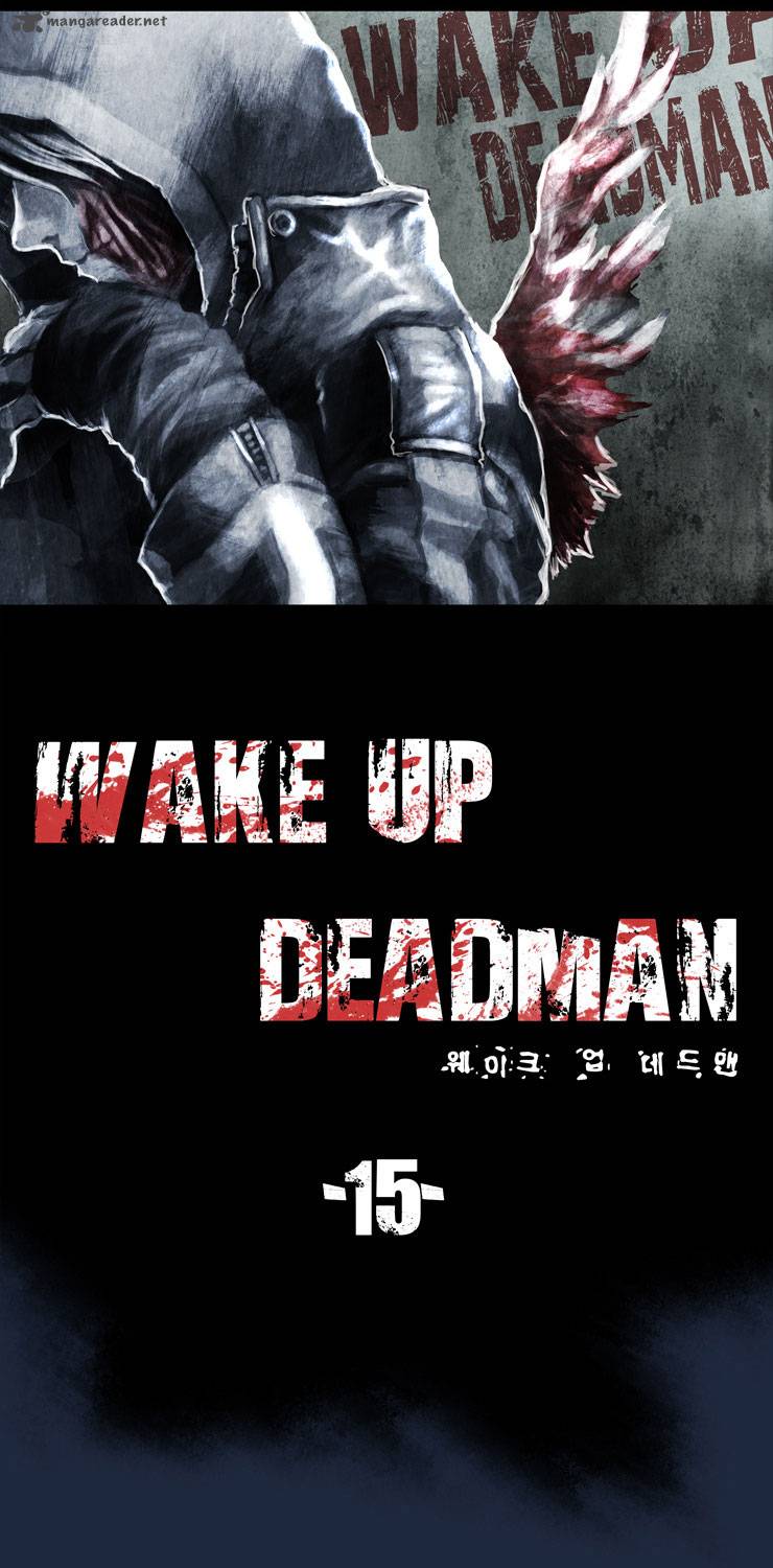 Wake Up Deadman 15 5