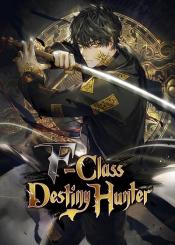 F Class Destiny Hunter