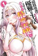 Tsuihou Yuusha No Yuugana Slow Life Jiyuu Ni Nattara Ore Dake No Saiai Tenshi No Te Ni Haitta